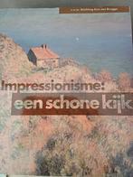 Oud kunstboek "Impressionisme een schone kijk " 227 blz, Comme neuf, Envoi, Peinture et dessin