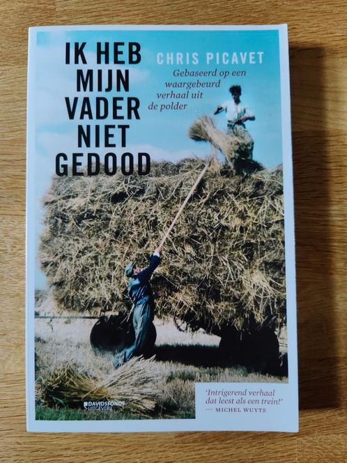 Chris Picavet  Ik heb mijn vader niet gedood, Boeken, Literatuur, Gelezen, Ophalen of Verzenden