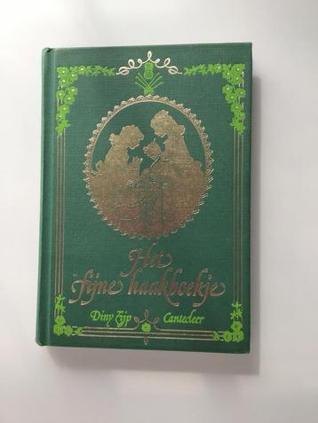 Het fijne haakboekje van Diny Zijp ISBN 90 213 0880 0 beschikbaar voor biedingen