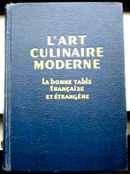 L' ART CULINAIRE MODERNE  3500 RECETTES-480 ILLUSTRATIONS, Livres, Livres de cuisine, Enlèvement ou Envoi, France, Autres types