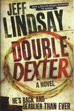 DOUBLE DEXTER - JEFF LINDSAY (ENGELSE TAAL), Boeken, Ophalen of Verzenden, Europa overig, Zo goed als nieuw, JEFF LINDSAY