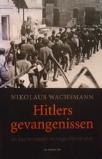 Hitlers gevangenissen. De rechtsorde in nazi-Duitsland, Ophalen of Verzenden