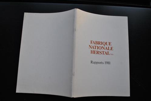 Fabrique Nationale HERSTAL SA Rapports 1981 FN Liège RARE, Verzamelen, Militaria | Algemeen, Overige soorten, Boek of Tijdschrift