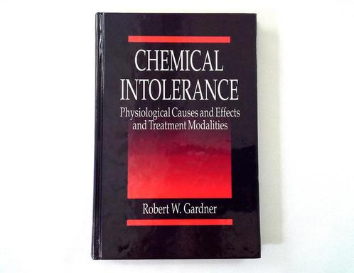 Chemical intolerance - Livre sur l'hypersensibilité chimique, Boeken, Gezondheid, Dieet en Voeding, Gelezen, Ophalen of Verzenden