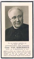 Pastoor. Van Kerchove Cesar. ° Zele 1888 † Gent 1959, Verzamelen, Bidprentjes en Rouwkaarten, Ophalen of Verzenden, Bidprentje