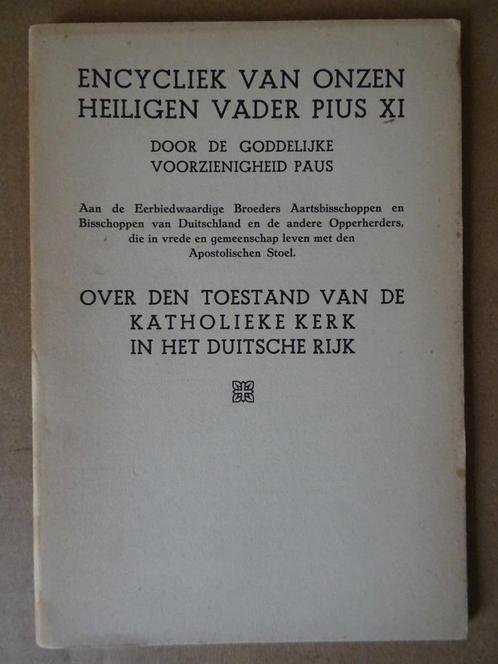 Encycliek Pius XI over katholieke kerk Duitsche rijk 1937, Livres, Religion & Théologie, Comme neuf, Christianisme | Catholique