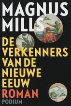 Te Koop Boek De Verkenners Van De Nieuwe Eeuw Magnus Mills, Boeken, Gelezen, Europa overig, Ophalen of Verzenden, Magnus Mills
