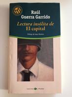 Lectura insólita de El capital - Raúl Guerra Garrido, Europe autre, Enlèvement, Utilisé, Raúl Guerra Garrido