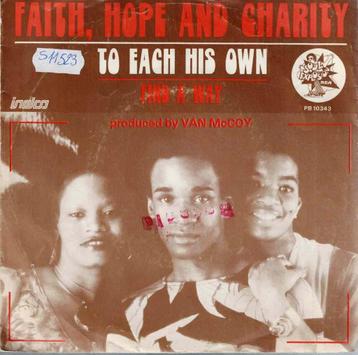 Vinyl, 7"   -   Faith, Hope & Charity – To Each His Own beschikbaar voor biedingen