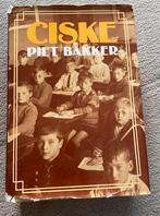 Ciske De Rat   Piet Bakker, Ophalen of Verzenden, Gelezen