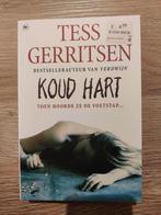 Koud hart - Tess Gerritsen, Ophalen of Verzenden, Gelezen, Tess Gerritsen