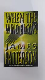James Patterson: When the Wind Blows, Livres, Thrillers, Comme neuf, James Patterson, Enlèvement ou Envoi