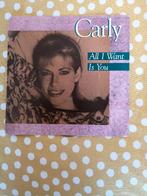 45T CARLY AL I WANT IS YOU(bpost gratis), Ophalen of Verzenden, 7 inch, Pop, Single