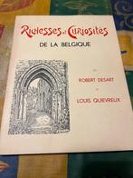 Richesses et Curiosités de la Belgique par Robert Desart et, Antiek en Kunst, Antiek | Boeken en Manuscripten, Robert Desart, Ophalen of Verzenden