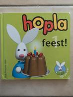 Hopla. Feest!, Boeken, Kinderboeken | Baby's en Peuters, Gelezen, P. Soete, Ophalen
