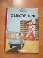 TINTIN / Hergé >>> Objectif Lune <<< EO B8 1953, Gelezen, Ophalen of Verzenden, Eén stripboek, Hergé