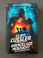 Grenzeloze hebzucht - Kurt Austin - Clive Cussler, Ophalen of Verzenden, Nieuw, Clive Cussler