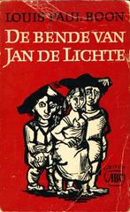 (b655) De bende van Jan de Lichte, een bandietenroman, 1965, Verzenden, Gelezen