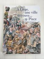 A Liège, une ville retrouve sa place, Livres, André Renson et René Haus, Utilisé, Enlèvement ou Envoi