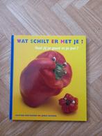 Prentenboek Wat schilt er met je? Voel jij je goed in je pel, Ophalen, Zo goed als nieuw