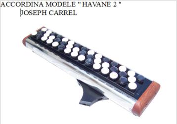 Accordina " Havane 2" Joseph Carrel Instrument NEUF ! 