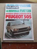 AUTO JOURNAL FIAT 138 AUTOBIANCHI CARINA PEUGEOT 505 1978, Livres, Autos | Brochures & Magazines, Peugeot, Utilisé, Enlèvement ou Envoi