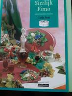 Sierlijk Fimo - Interieurdecoraties, Ophalen of Verzenden, Gelezen, Carla Pont