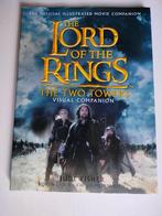 The lord of the rings 💍 The Two Towers - Visual Companion, Verzamelen, Lord of the Rings, Ophalen of Verzenden, Zo goed als nieuw