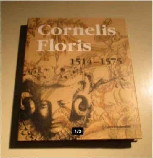 Prachtig Boek - Cornelis Floris (1514-1575) - Beeldhouwer, Boeken, Ophalen of Verzenden, Zo goed als nieuw, Beeldhouwkunst
