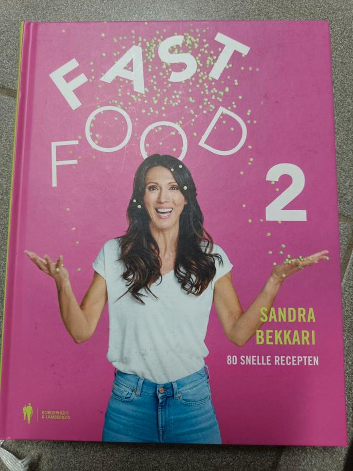 Sandra Bekkari - Fast Food 2, Boeken, Kookboeken, Ophalen of Verzenden