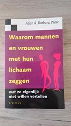 Waarom mannen en vrouwen met hun lichaam zeggen wat ze eigen, Boeken, Ophalen of Verzenden, Allan Pease; Barbara Pease
