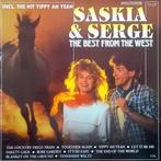 Saskia & Serge  - The Best from the West, Ophalen of Verzenden
