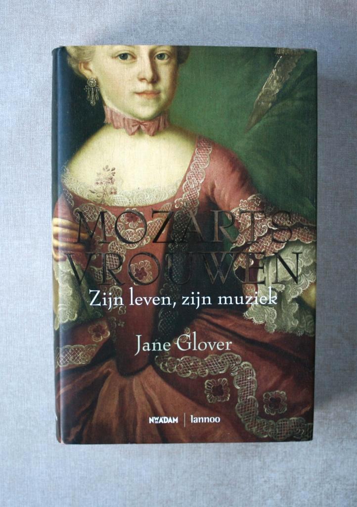 Mozarts vrouwen. Zijn leven - zijn muziek., Boeken, Biografieën, Zo goed als nieuw, Ophalen of Verzenden