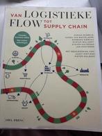 Van logistieke flow tot Supply Chain, Ophalen, Diverse auteurs, Management, Zo goed als nieuw