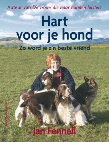 Hart voor je hond / Jan Fennell