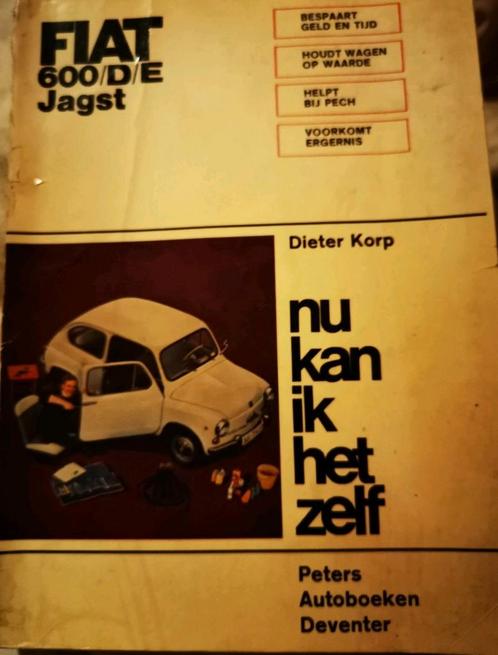 Fiat 600 /D/E Jagst Nederlandstalig handboek, Autos : Divers, Modes d'emploi & Notices d'utilisation, Enlèvement ou Envoi