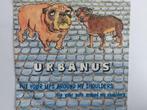 Urbanus - Put Your Lips Around My Shoulders, Ophalen of Verzenden, Nederlandstalig