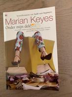 Marian Keyes - Onder mijn dekbed, Marian Keyes, Ophalen of Verzenden, Zo goed als nieuw