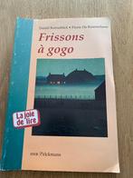 Frissons à gogo, Ophalen of Verzenden, Gelezen