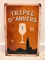 Reclamebord Tripel D'Anvers, Verzamelen, Biermerken, Ophalen of Verzenden, Nieuw, Reclamebord, Plaat of Schild, Overige merken