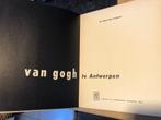 Van Gogh te Antwerpen - Dr. Mark Edo Tralbaut, Dr. Mark Edo Tralbaut, Utilisé, Enlèvement ou Envoi, Peinture et dessin