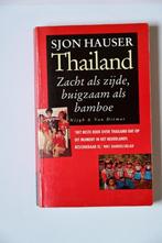 Thailand, zacht als zijde buigzaam als bamboe, Boeken, Reisverhalen, Verzenden, Gelezen, Ron Hauser, Azië