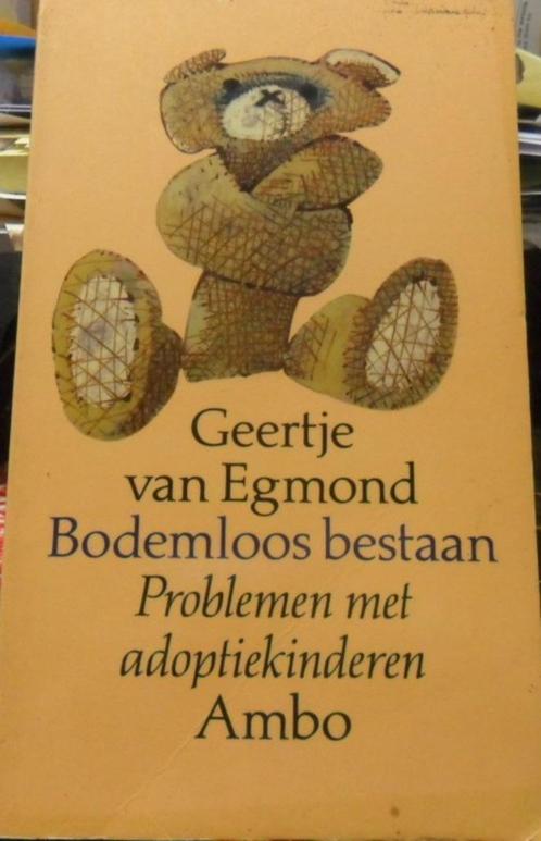 Bodemloos bestaan, Geertje van Egmond, Livres, Psychologie, Comme neuf, Enlèvement ou Envoi