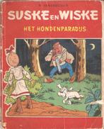 Suske en Wiske - Het hondenparadijs (1ste druk 1962), Boeken, Stripverhalen, Gelezen, Willy Vandersteen, Eén stripboek, Ophalen of Verzenden
