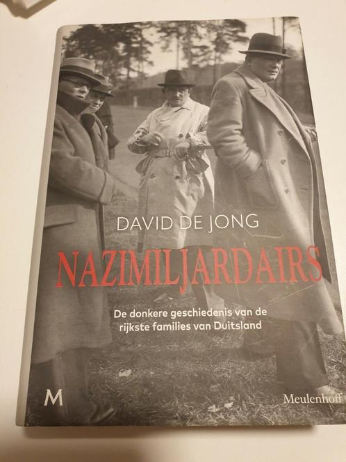 David de Jong - Nazimiljardairs, Boeken, Oorlog en Militair, Zo goed als nieuw, Tweede Wereldoorlog, Ophalen of Verzenden