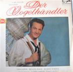 LP Der Vogelhändler  Operette van M.West en L.Held, 12 pouces, Enlèvement ou Envoi, Comme neuf, Romantique