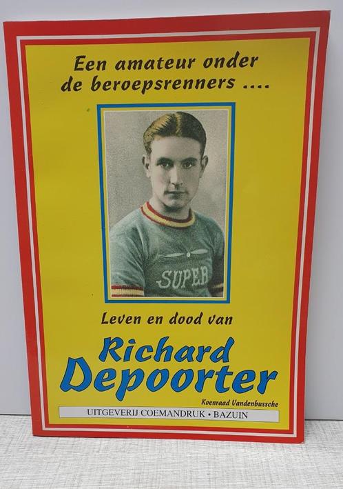 Richard Derpoorter Ichtegem., Livres, Livres de sport, Utilisé, Envoi