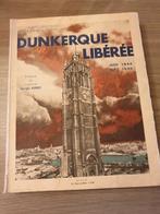 1944 DUNKERQUE FLANDRE MARITIME Dunkerque Libérée..., Ophalen of Verzenden, Gelezen