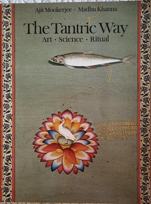 The Tantric Way - Ajit Mookerjee, Madhu Khanna - 1977, Boeken, Esoterie en Spiritualiteit, Gelezen, Achtergrond en Informatie