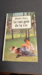 Le vrai goût de la vie de Michel Jeury, Livres, Enlèvement ou Envoi, Comme neuf